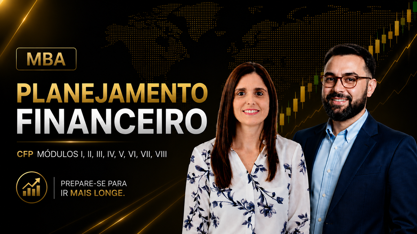 MBA Executivo em Planejamento Financeiro + Preparatório Exame CFP