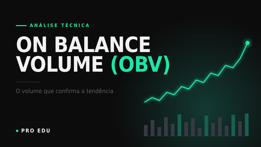 On Balance Volume (OBV): o que é e como interpretar