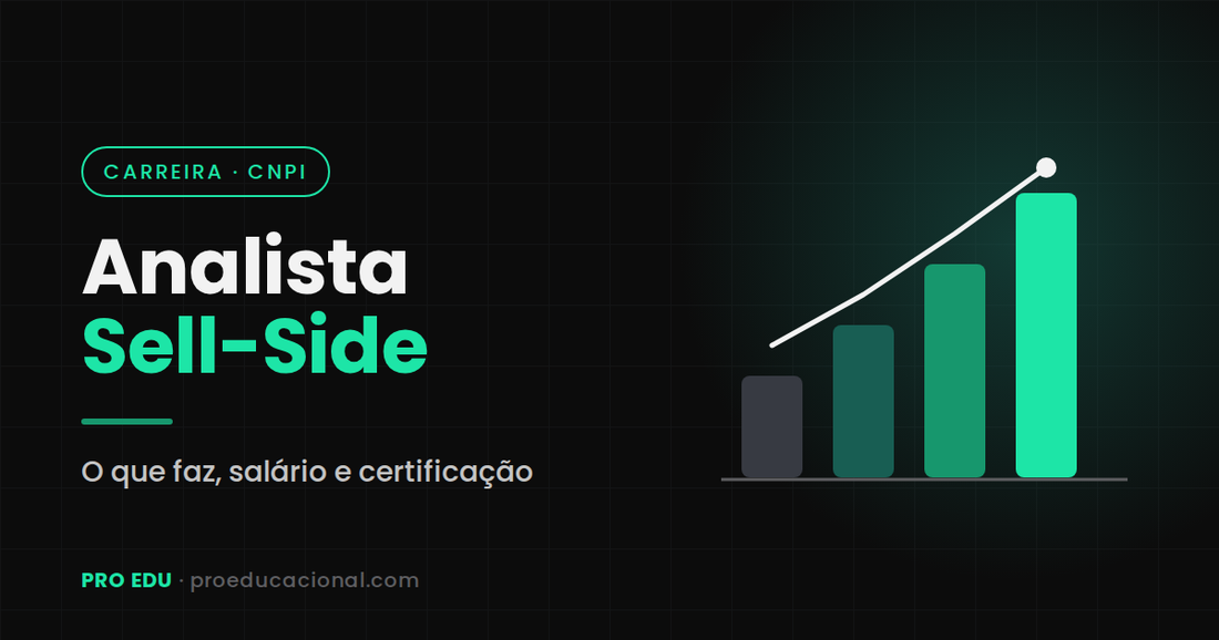 Analista Sell-Side: o que faz, salário e certificação