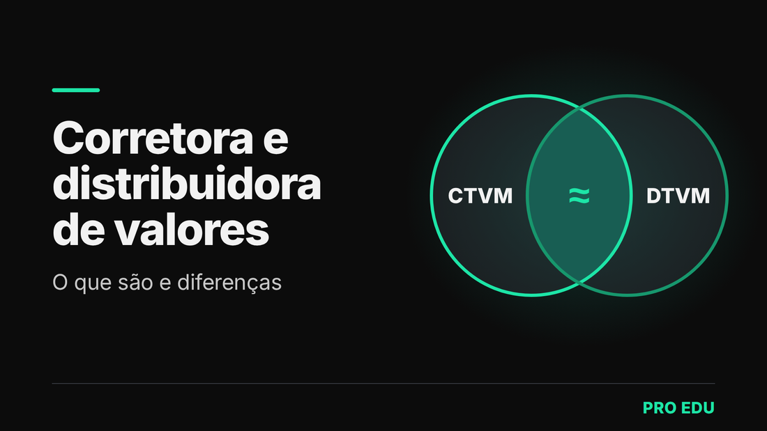 Corretora e distribuidora de valores: o que são e diferenças