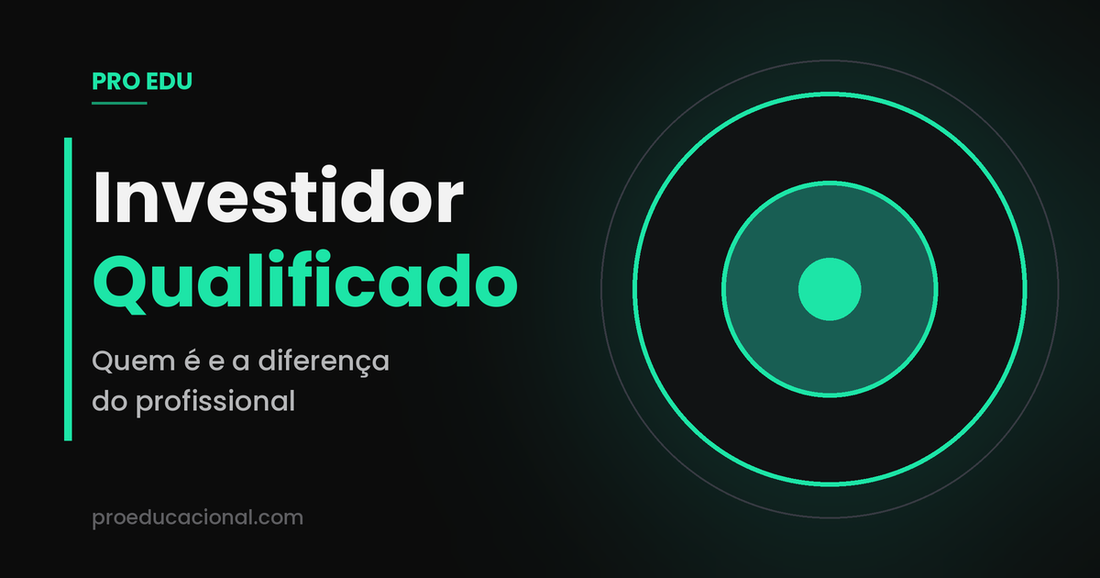 Investidor Qualificado: quem é e diferença do profissional