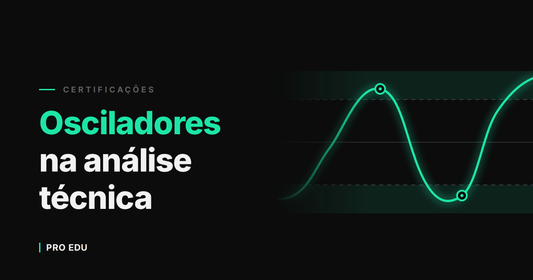 Osciladores na Análise Técnica: guia para certificações