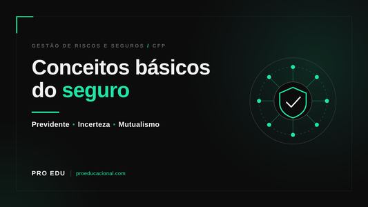 Mutualismo no seguro: conceitos básicos para a prova