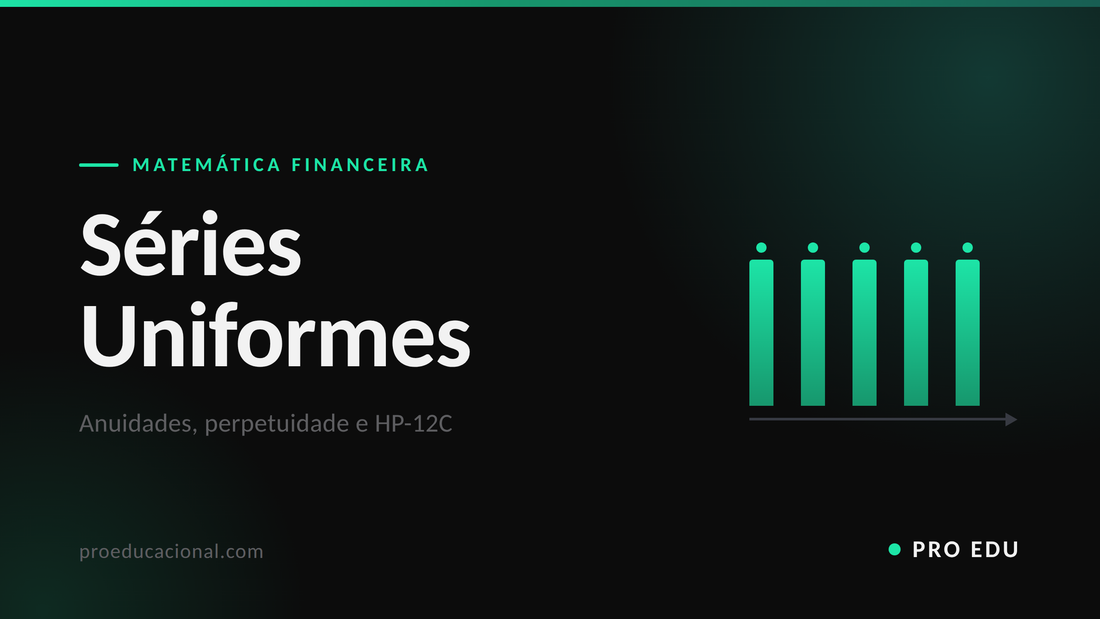 Séries Uniformes: Fórmulas e Exemplos na HP-12C
