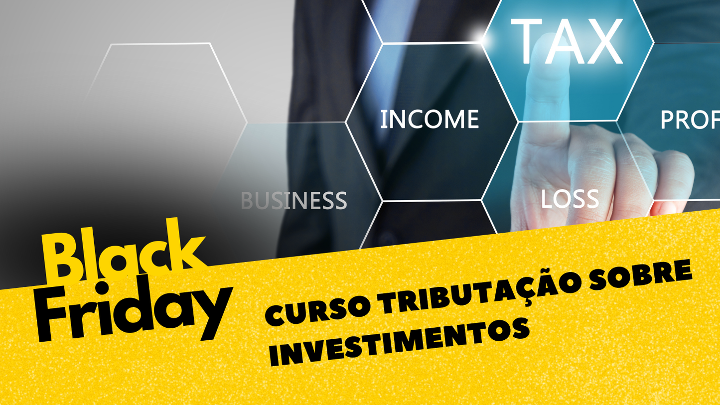 Curso Tributação Sobre Investimentos