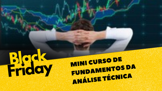 Mini Curso de Fundamentos da Análise Técnica