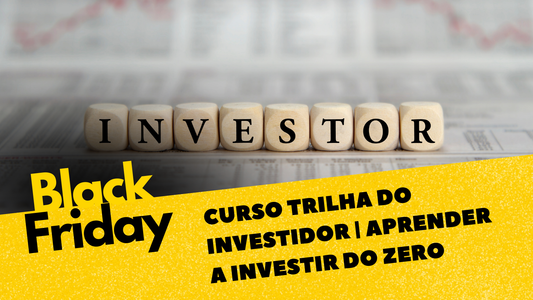 Curso Trilha do Investidor | Aprender a Investir do Zero